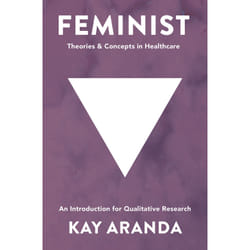 ISBN Feminist Theories and Concepts in Healthcare