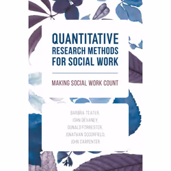 ISBN Quantitative Research Methods for Social Work, Anglais, Livre broché, 276 pages