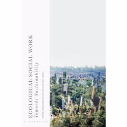 ISBN Ecological Social Work, Anglais, Livre broché, 248 pages