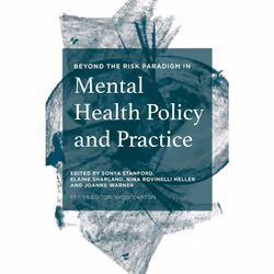 ISBN Beyond the Risk Paradigm in Mental Health Policy and Practice, Anglais, Livre broché, 202 pages