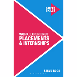 ISBN Work Experience, Placements and Internships, Anglais, Livre broché, 184 pages