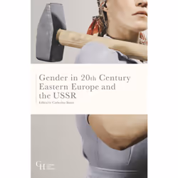 ISBN Gender in Twentieth-Century Eastern Europe and the USSR, Anglais, Couverture rigide, 266 pages