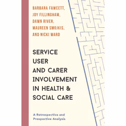 ISBN Service User and Carer Involvement in Health and Social Care, Anglais, Livre broché, 159 pages