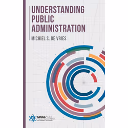 ISBN Understanding Public Administration, Anglais, Livre broché, 256 pages