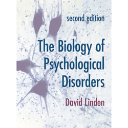 ISBN The Biology of Psychological Disorders