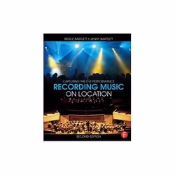 ISBN Recording Music on Location: Capturing the Live Performance, Musique, Anglais