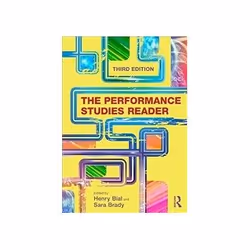 ISBN Performance Studies Reader 3e, Théatre, Anglais, 438 pages