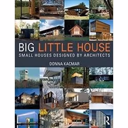 ISBN BIG little house : Small Houses Designed by Architects, Art & design, Anglais, 208 pages