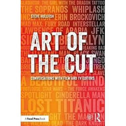 Art of the Cut: Conversations with Film and TV Editors - [Livre en VO]