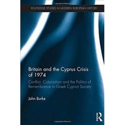 ISBN Britain and the Cyprus Crisis of 1974 : Conflict, Colonialism and the Politics of Remembrance in Gre livre histoire Anglais Couverture rigide 236 pages