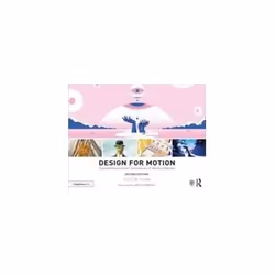 ISBN Design For Motion: Fundamentals And Techniques Of Motion Design, TV &amp; radio, Anglais, 400 pages
