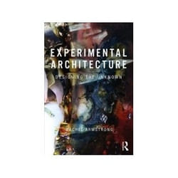 ISBN Experimental Architecture: Designing The Unknown livre Education Anglais