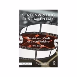 ISBN Screenwriting Fundamentals: The Art and Craft of Visual Writing, TV &amp; radio, Anglais, Livre broché