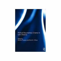 ISBN Political Documentary Cinema in Latin America, TV &amp; radio, Anglais, Couverture rigide