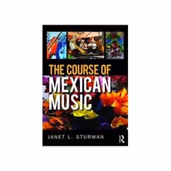 ISBN Course of Mexican Music, Musique, Anglais, 360 pages