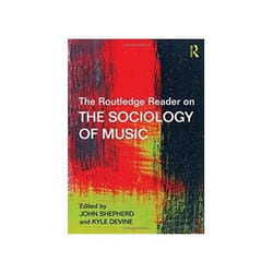 ISBN Routledge Reader on the Sociology of Music livre Musique Anglais