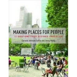 ISBN Making Places for People : 12 Questions Every Designer Should Ask