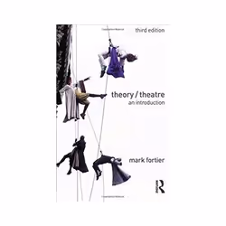 ISBN Theory Theatre 3e: An Introduction, Théatre, Anglais, Livre broché, 258 pages