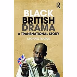 ISBN Black British Drama : A Transnational Story, histoire, Anglais, 240 pages