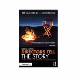 ISBN Directors Tell the Story: Master the Craft of Television and Film Directing, TV &amp; radio, Anglais