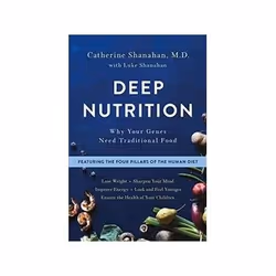 ISBN Deep Nutrition: Why Your Genes Need Traditional Food, Santé, esprit et corps, Anglais, 512 pages
