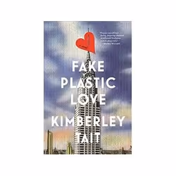ISBN Fake Plastic Love, Roman, Anglais, 352 pages