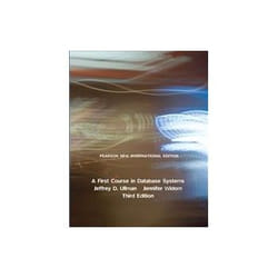 ISBN First Course in Database Systems 3e PIE livre Informatique et Internet Anglais