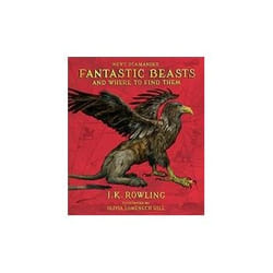 ISBN Fantastic Beasts and Where to Find Them: The Illustrated Edition livre Fantaisie Anglais Couverture rigide