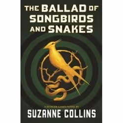 ISBN Ballad of Songbirds and Snakes : A Hunger Games Novel, Pour enfants, Anglais, Couverture rigide, 528 pages