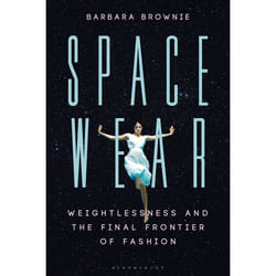 ISBN Spacewear (Weightlessness and the Final Frontier of Fashion) Couverture rigide