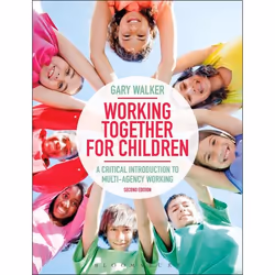 ISBN Working Together for Children (A Critical Introduction to Multi-Agency Working), Anglais, Livre broché, 240 pages