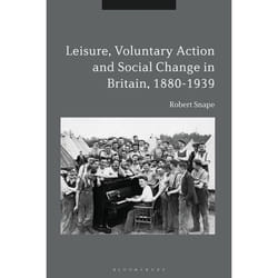 ISBN Leisure, Voluntary Action and Social Change in Britain, 1880-1939 livre Anglais Couverture rigide 256 pages