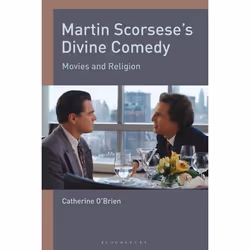 ISBN Martin Scorsese's Divine Comedy (Movies and Religion), Anglais, Couverture rigide, 224 pages