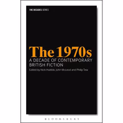 ISBN 1970s, The: A Decade of Contemporary British Fiction, Anglais, Livre broché, 288 pages