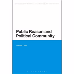 ISBN Public Reason and Political Community, Anglais, Livre broché, 248 pages