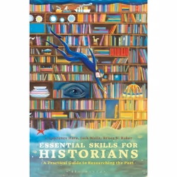 ISBN Essential Skills for Historians, Anglais, Livre broché, 264 pages
