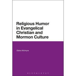 ISBN Religious Humor in Evangelical Christian and Mormon Culture Couverture rigide