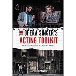 ISBN The Opera Singer's Acting Toolkit
