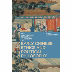 ISBN The Bloomsbury Research Handbook of Early Chinese Ethics and Political Philosophy, philosophie, Anglais, Couverture rigi ...