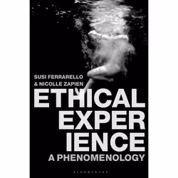 ISBN Ethical Experience (A Phenomenology), Anglais, Livre broché, 256 pages