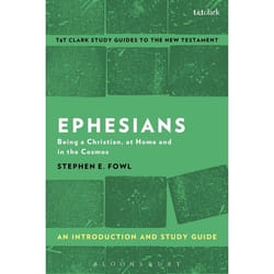 ISBN Ephesians: An Introduction and Study Guide (Being a Christian, at Home and in the Cosmos)