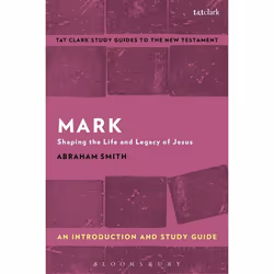 ISBN Mark: An Introduction and Study Guide (Shaping the Life and Legacy of Jesus), Anglais, Livre broché, 112 pages