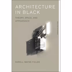 ISBN Architecture in Black (Theory, Space and Appearance), Anglais, Livre broché, 232 pages