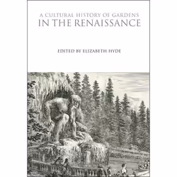 ISBN A Cultural History of Gardens in the Renaissance, Anglais, Livre broché, 320 pages