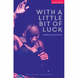 ISBN With A Little Bit of Luck, Théatre, Anglais, Livre broché, 64 pages