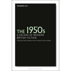 ISBN The 1950s (A Decade of Modern British Fiction) Couverture rigide