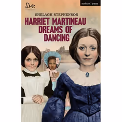 ISBN Harriet Martineau Dreams of Dancing, Théatre, Anglais, Livre broché, 96 pages