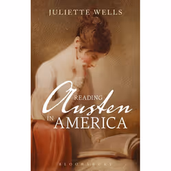 ISBN Reading Austen in America, Anglais, Couverture rigide, 256 pages