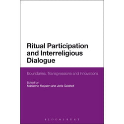 ISBN Ritual Participation and Interreligious Dialogue (Boundaries, Transgressions and Innovations)