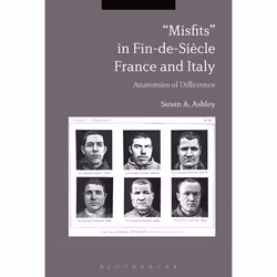 ISBN “Misfits” in Fin-de-Siècle France and Italy (Anatomies of Difference), Anglais, Couverture rigide, 312 pages